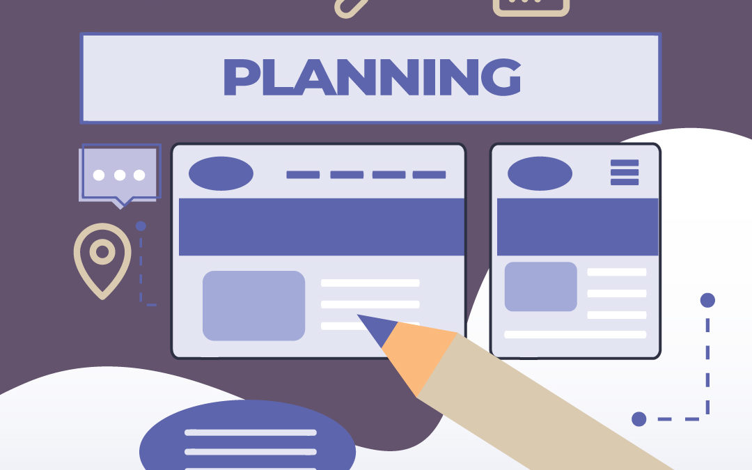 Where to Start: Planning Your Website Like a Pro